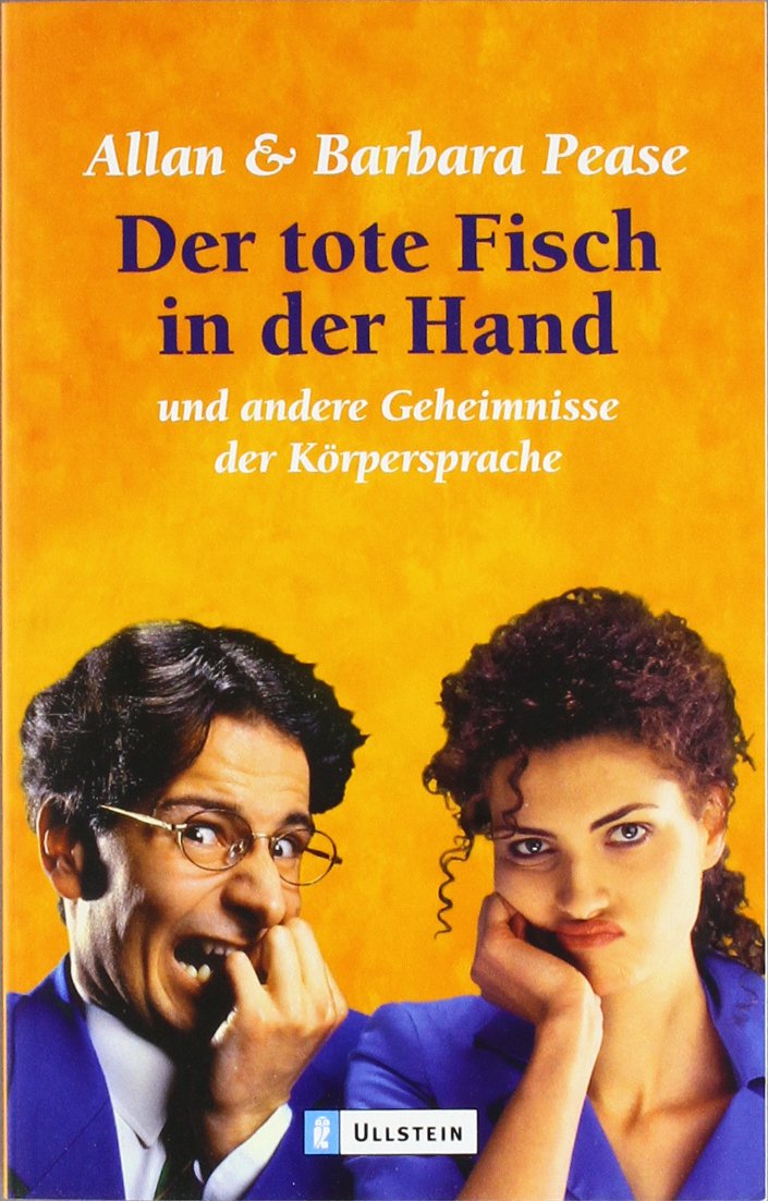 Der tote Fisch in der Hand und andere Geheimnisse der Körpersprache